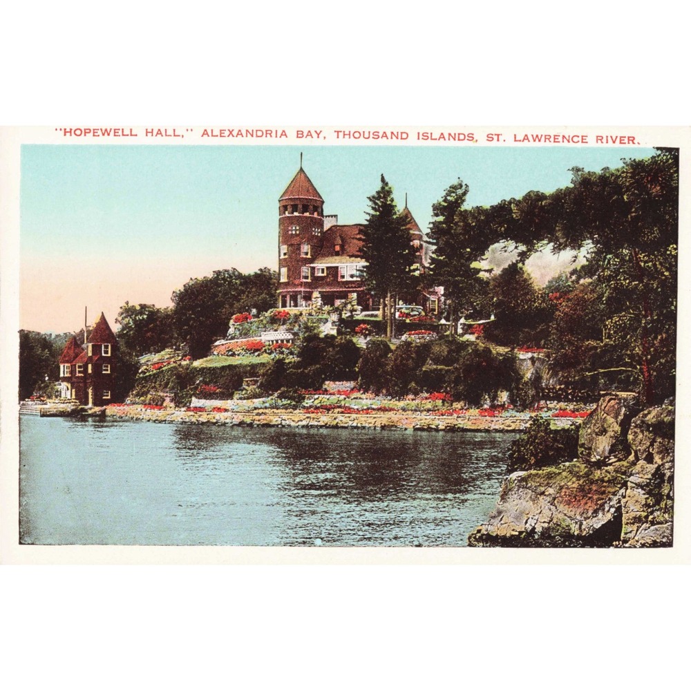 Alexandria Bay NY New York Hopewell Hall Thousand Islands St Lawrence Postcard